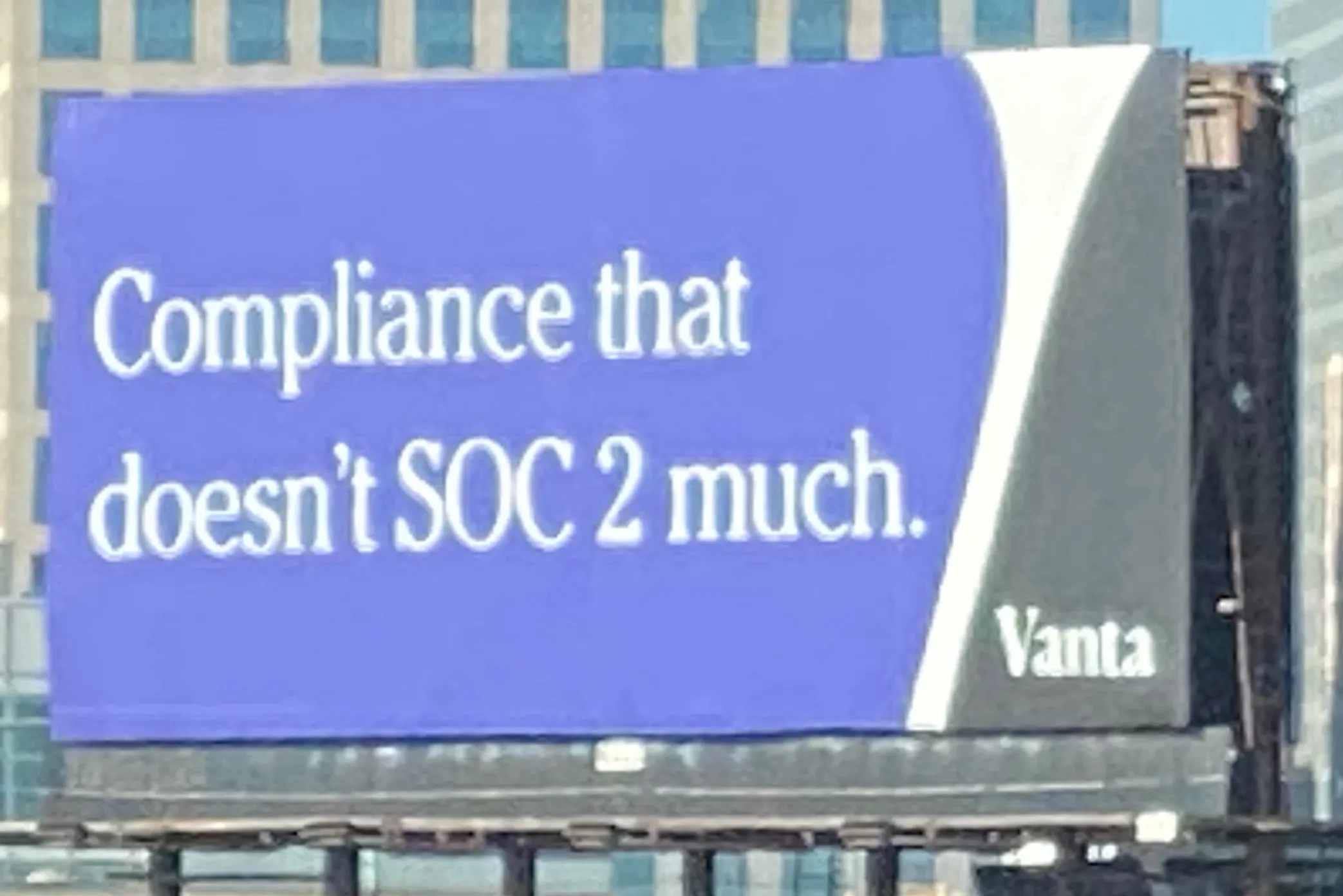 Vanta billboard with witty security messaging